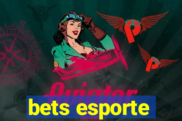 bets esporte